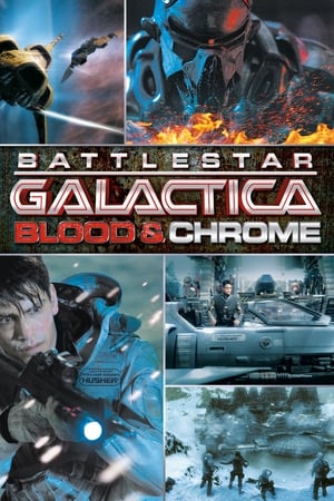 Battlestar Galactica- Blood & Chrome สงครามจักรกลถล่มจักรวาล (2012)