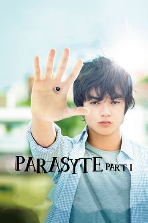 Parasyte Part 1 (Kiseijuu) ปรสิต เพื่อนรักเขมือบโลก (2014)