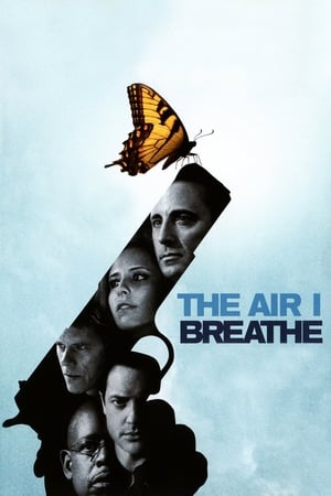 The Air I Breathe พลิกชะตาฝ่าวิกฤตินรก (2007)