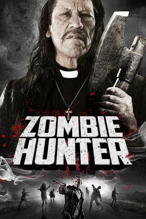 Zombie Hunter คนโฉด โค่นซอมบี้ (2013)