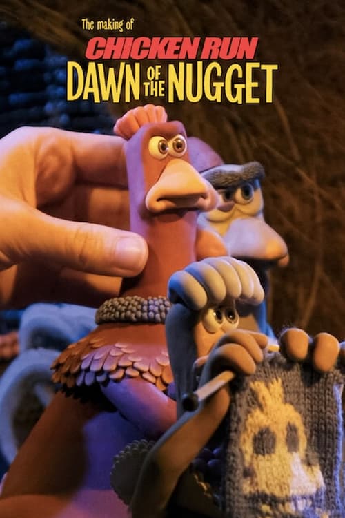 The Making of Chicken Run Dawn of the Nugget (2023) NETFLIX บรรยายไทย